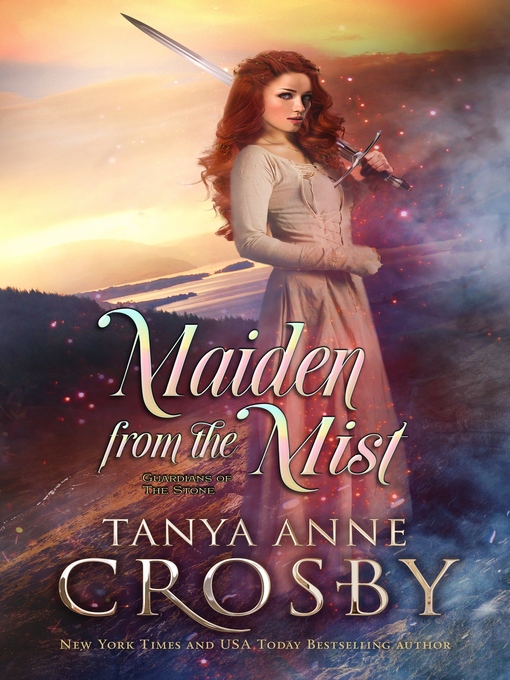 Title details for Maid of the Mist by Tanya Anne Crosby - Available
